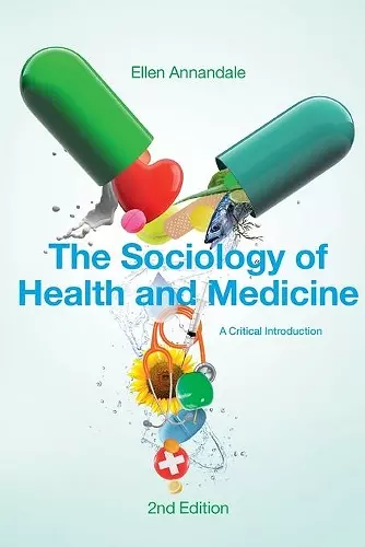 The Sociology of Health and Medicine cover