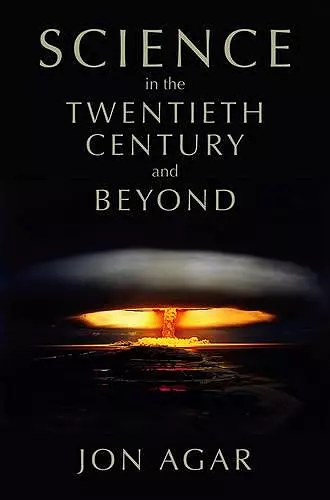 Science in the 20th Century and Beyond cover