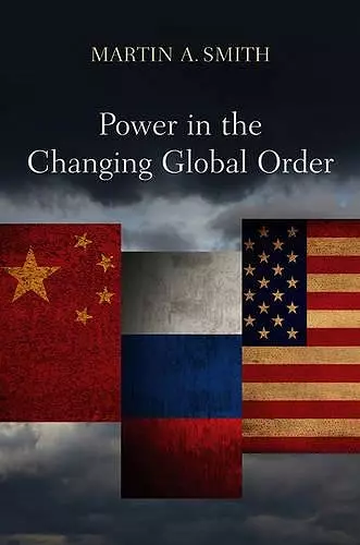 Power in the Changing Global Order cover