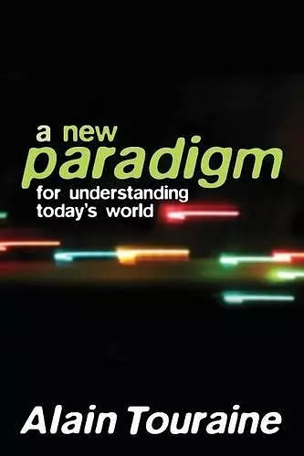 New Paradigm for Understanding Today's World cover