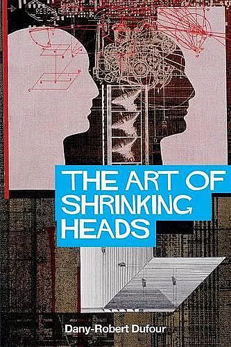 The Art of Shrinking Heads cover