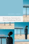 Political Sociology for a Globalizing World cover
