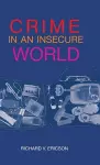 Crime in an Insecure World cover