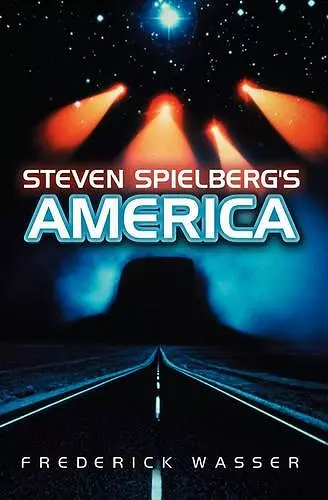 Steven Spielberg's America cover