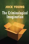 Criminological Imagination cover