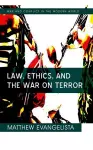 Law, Ethics, and the War on Terror cover