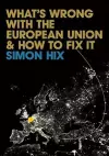 What's Wrong with the Europe Union and How to Fix It cover