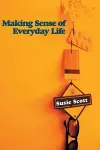 Making Sense of Everyday Life cover