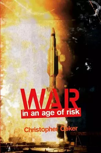 War in an Age of Risk cover