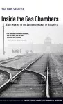 Inside the Gas Chambers – Eight Months in the Sonderkommando of Auschwitz cover