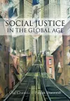 Social Justice in a Global Age cover