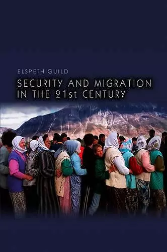 Security and Migration in the 21st Century cover