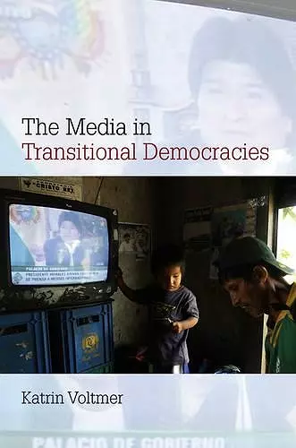 The Media in Transitional Democracies cover