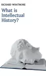 What is Intellectual History? cover