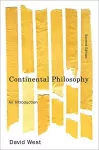 Continental Philosophy – An Introduction 2e cover