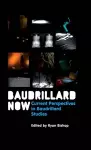Baudrillard Now cover