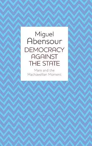 Democracy Against the State cover