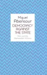 Democracy Against the State cover