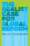 The Realist Case for Global Reform cover