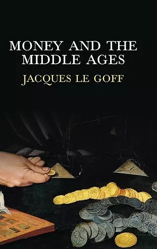 Money and the Middle Ages cover