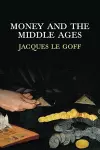 Money and the Middle Ages cover