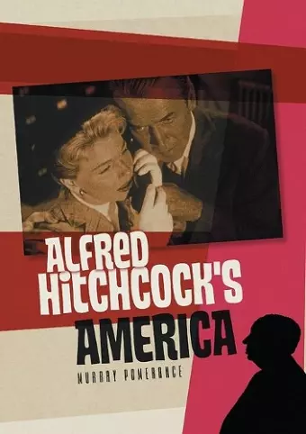 Alfred Hitchcock's America cover