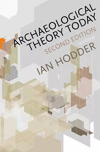 Archaeological Theory Today cover