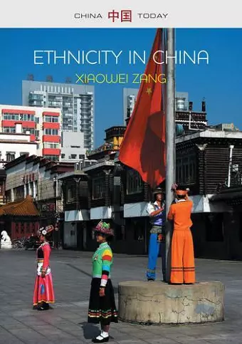 Ethnicity in China: A Critical Introduction cover