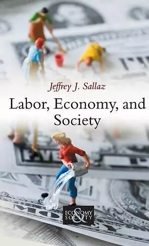 Labor, Economy, and Society cover