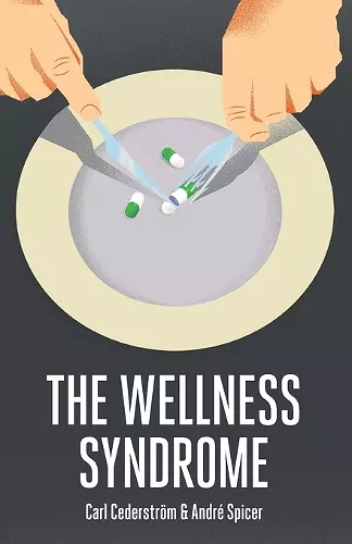 The Wellness Syndrome cover