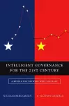 Intelligent Governance for the 21st Century cover