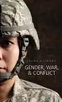 Gender, War, and Conflict cover