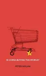 Is China Buying the World? cover