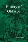 History of Old Age cover