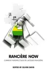 Ranciere Now cover