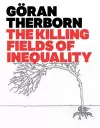 The Killing Fields of Inequality cover