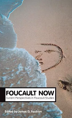 Foucault Now cover