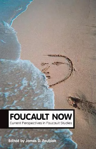 Foucault Now cover