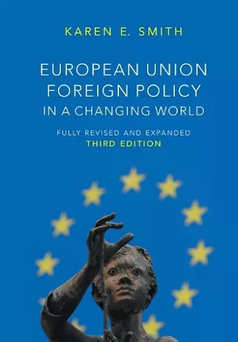 European Union Foreign Policy in a Changing World cover