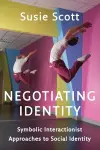 Negotiating Identity cover