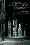 The Problems of Contemporary Philosophy cover