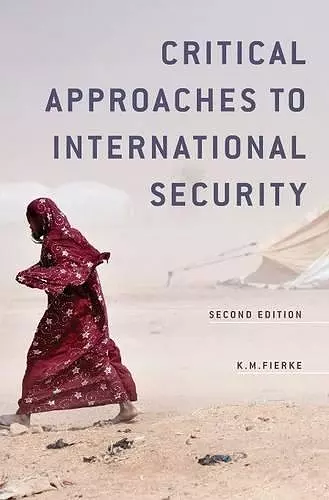 Critical Approaches to International Security cover