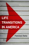 Life Transitions in America cover