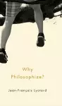 Why Philosophize? cover