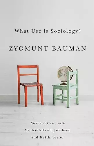 What Use is Sociology? cover