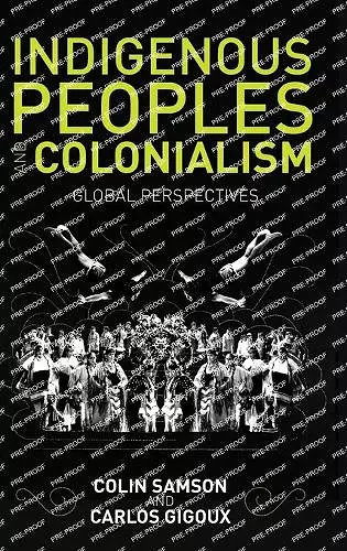 Indigenous Peoples and Colonialism cover