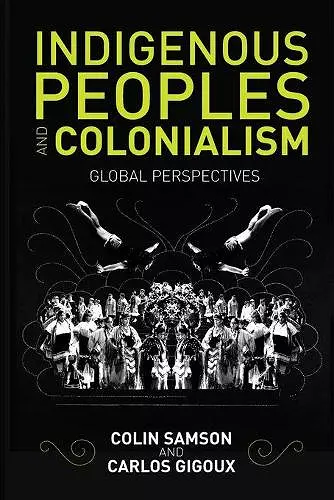 Indigenous Peoples and Colonialism cover