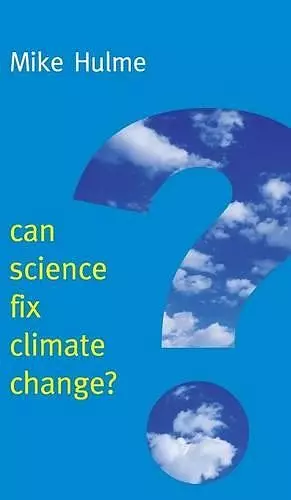 Can Science Fix Climate Change? cover