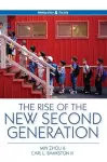 The Rise of the New Second Generation cover