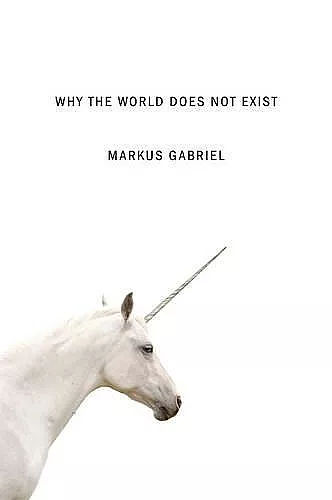 Why the World Does Not Exist cover